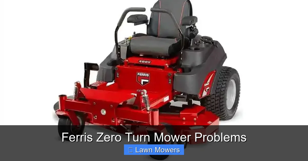 Ferris Zero Turn Mower Problems