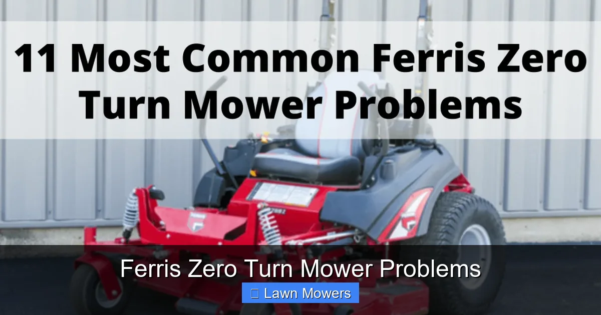 Ferris Zero Turn Mower Problems