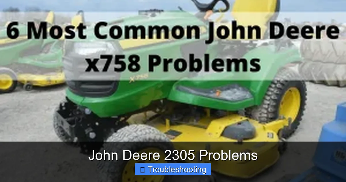 John Deere 2305 Problems