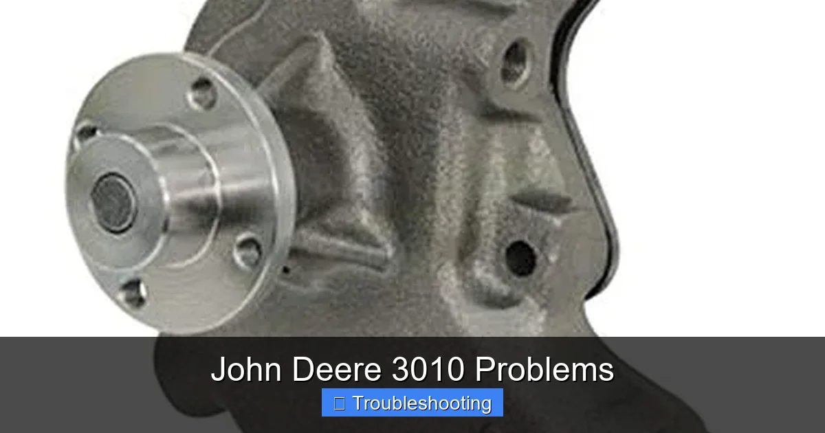 John Deere 3010 Problems