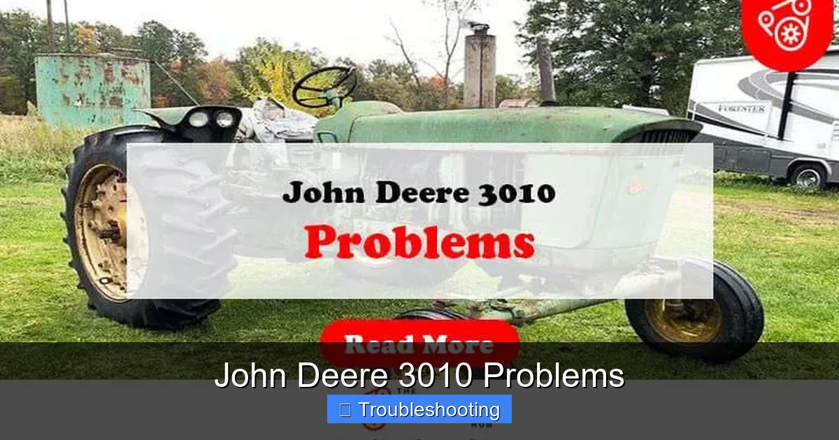 John Deere 3010 Problems