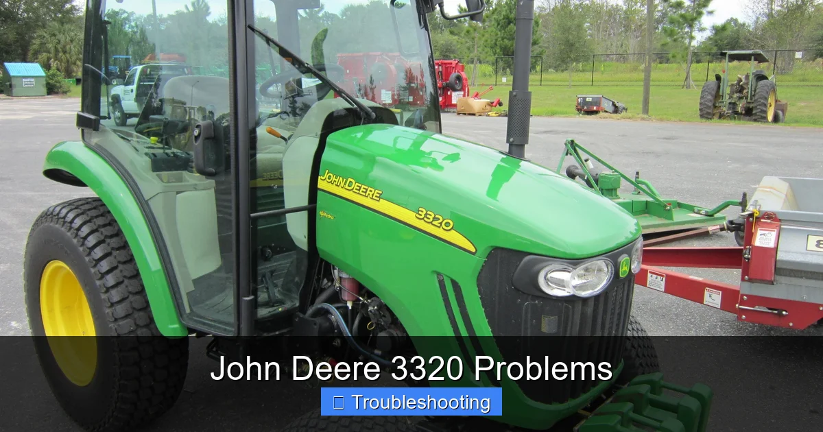 John Deere 3320 Problems