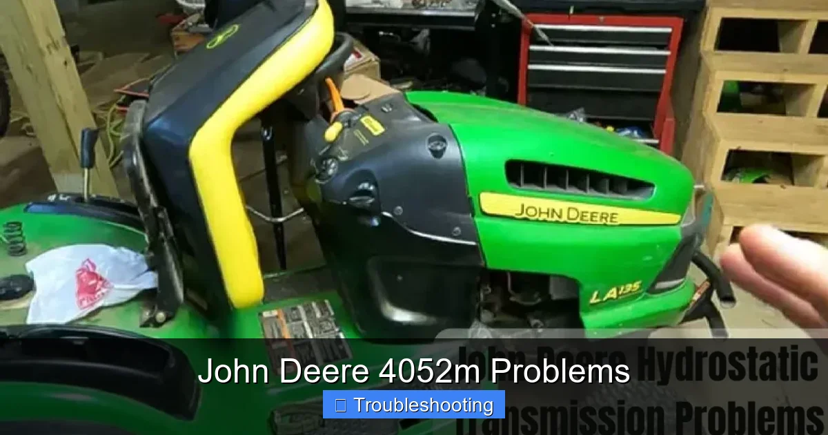 John Deere 4052m Problems