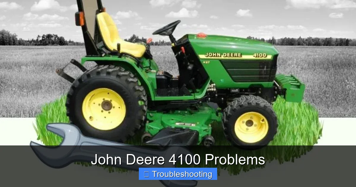 John Deere 4100 Problems