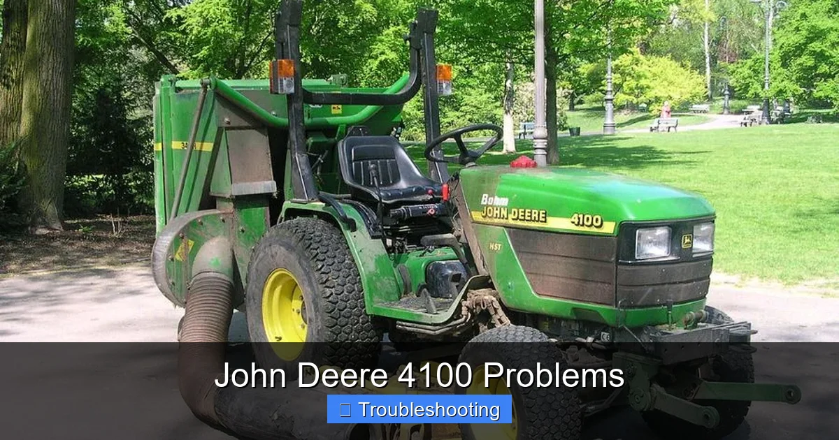 John Deere 4100 Problems