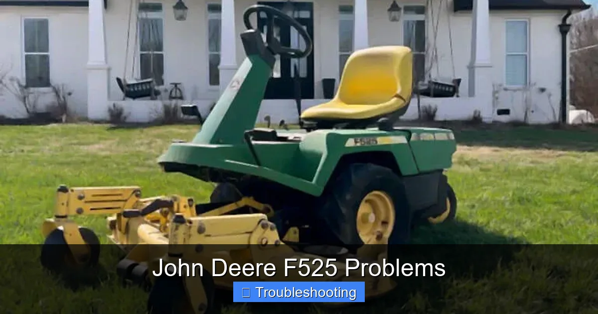 John Deere F525 Problems