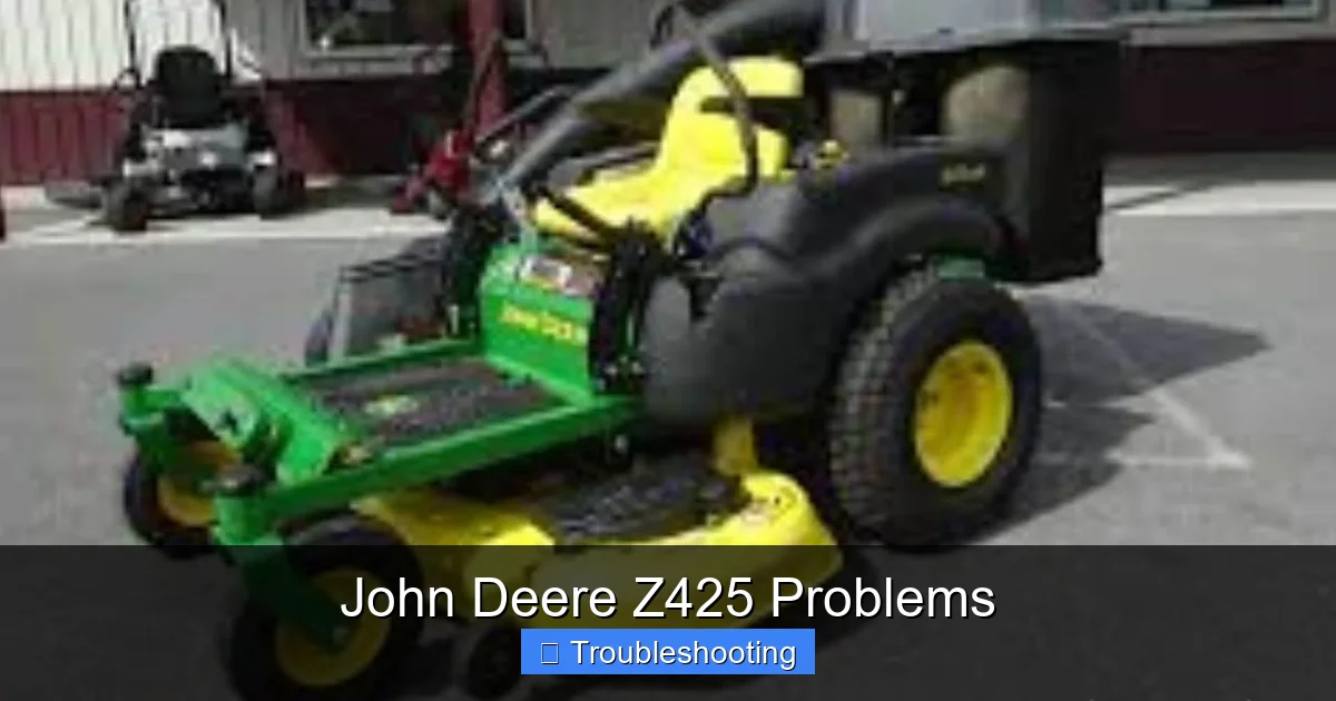John Deere Z425 Problems
