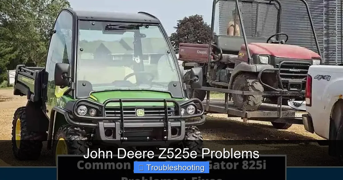 John Deere Z525e Problems