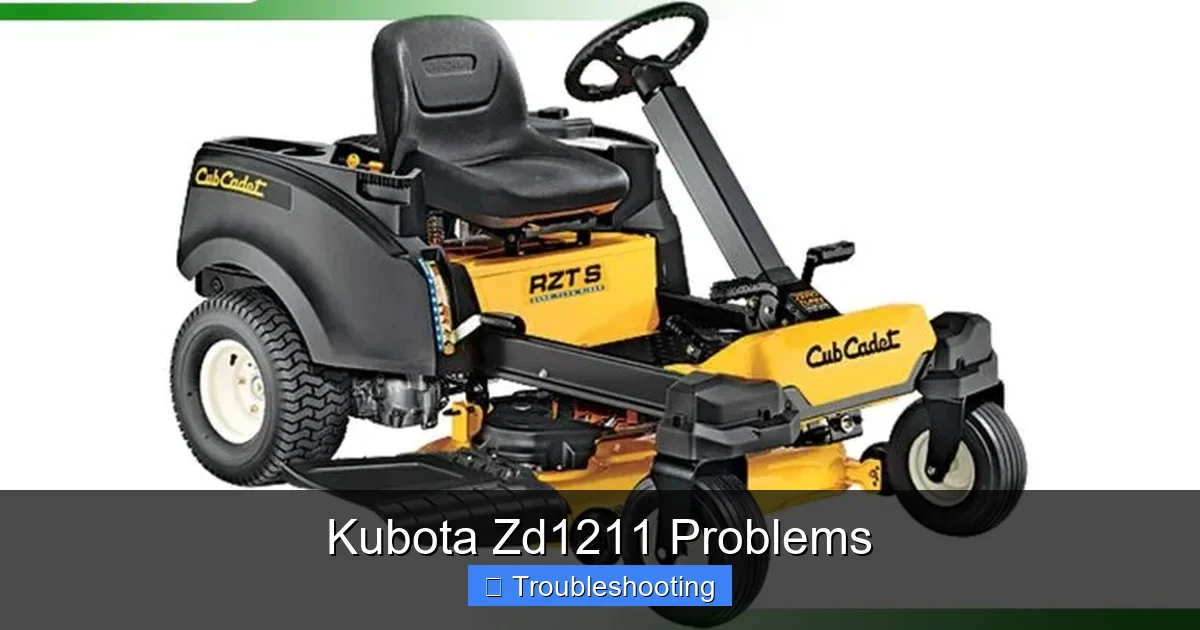 Kubota Zd1211 Problems