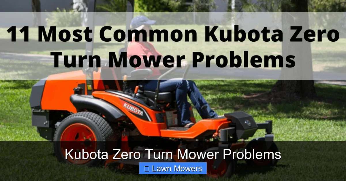 Kubota Zero Turn Mower Problems