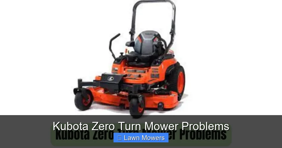 Kubota Zero Turn Mower Problems