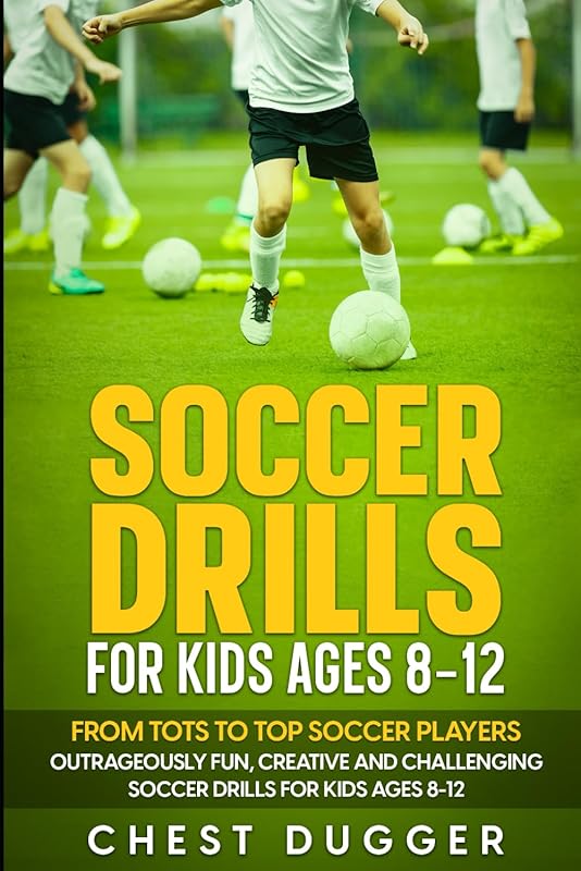 Soccer Drills for Kids Ages 8–12 – Fun, Creative, and Challenging Trai