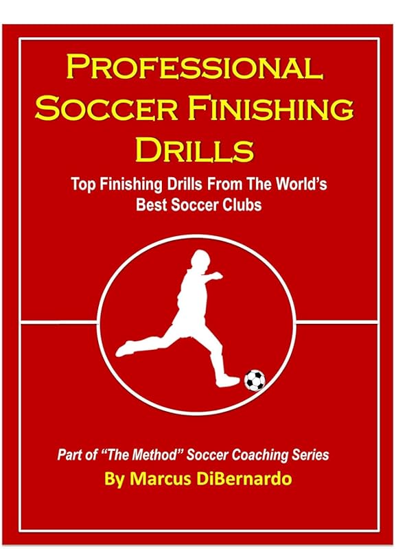 Professional Soccer Finishing Drills: Top Finishing Drills From The Wo
