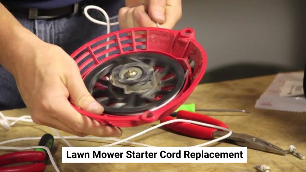 Lawn Mower Starter Cord Replacement