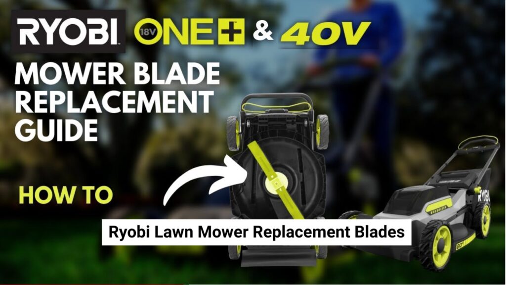 Ryobi Lawn Mower Replacement Blades Ryobi Lawn Mower Replacement Blades