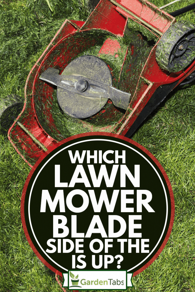 How To Tell Which Way Mower Blades Go