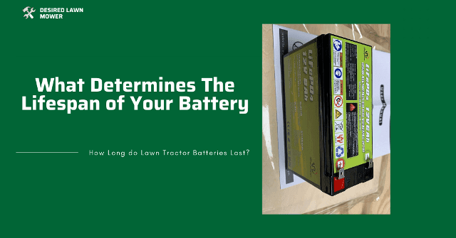 How Long Does A Lawn Mower Battery Last