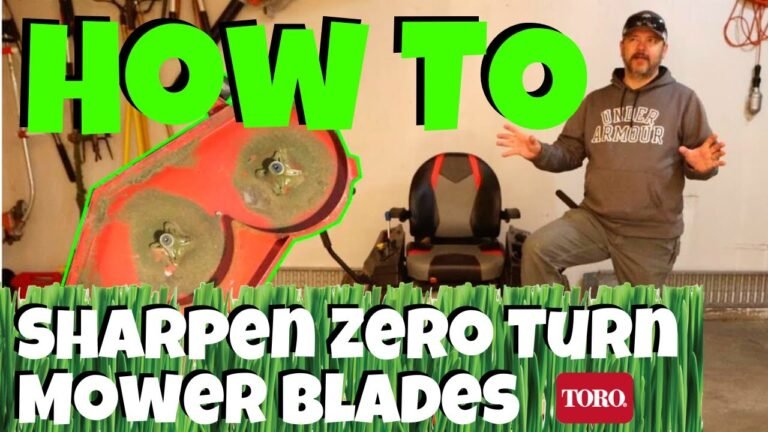 How To Sharpen Zero Turn Mower Blades